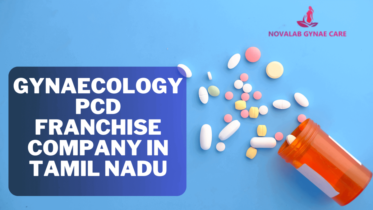Gynaecology PCD Franchise Company in Tamil Nadu