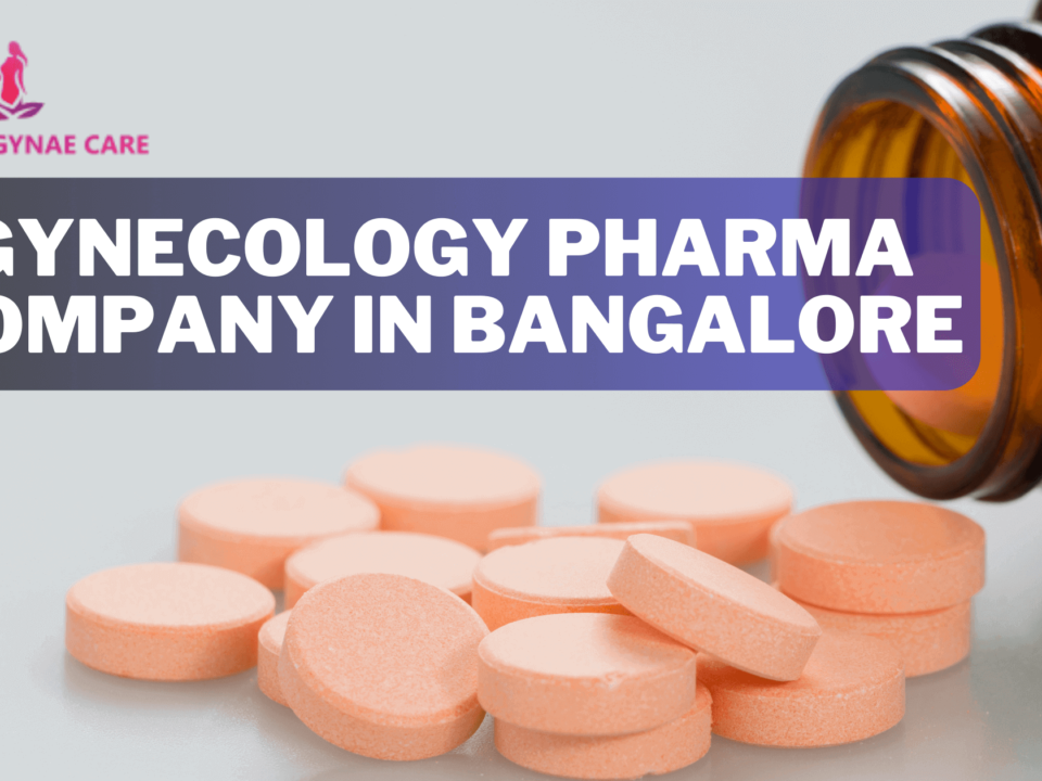 Gynecology Pharma Company in Bangalore