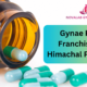 Gynaecology PCD Pharma Franchise Business in Odisha